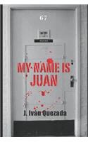 My Name Is Juan