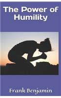 Power of Humility