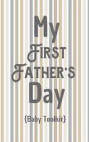 My First Father's Day Baby Toolkit