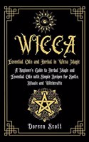 Essential Oils and Herbal in Wicca Magic