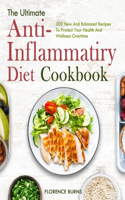 The Ultimate Anti-inflammatory Diet Cookbook
