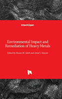 Environmental Impact and Remediation of Heavy Metals