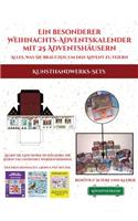 Kunsthandwerks-Sets (Ein besonderer Weihnachts-Adventskalender mit 25 Adventshäusern - Alles, was Sie brauchen, um den Advent zu feiern): Ein alternativer, besonderer Weihnachts-Adventskalender: Feiern Sie die Adventszeit mit 25 füllbaren, selbstdekorierten Papierhäusern.(1 Kunsthandwerks-Sets)