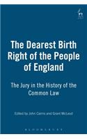 The Dearest Birth Right of the People of England