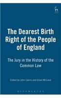 Dearest Birth Right of the People of England