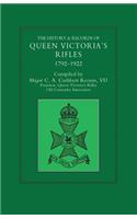 HISTORY & RECORDS OF QUEEN VICTORIA'S RIFLES 1792-1922 Volume One