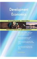 Development Economics A Complete Guide - 2020 Edition