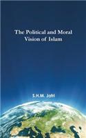 Political and Moral Vision of Islam