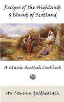 Recipes of the Highlands and Islands of Scotland