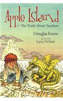 Apple Island: The Truth about Teachers