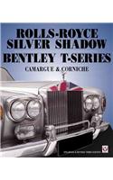 Rolls Royce Silver Shadow/Bentley T-Series, Camargue and Cor