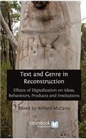 Text and Genre in Reconstruction