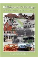 Billingshurst Heritage - A short History of a West Sussex Village