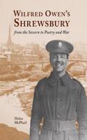 Wilfred Owen's Shrewsbury
