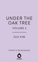 Under the Oak Tree, Vol. 2 (novel)
