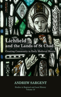 Lichfield and the Lands of St Chad, 19