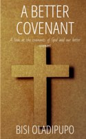 Better Covenant