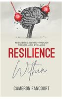 Resilience Within