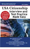USA Citizenship Interview and Test Practice Made Easy