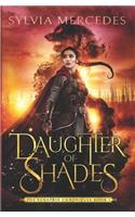 Daughter of Shades