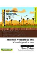 Adobe Flash Professional CC 2015: A Tutorial Approach