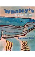 Whaley's Big Adventure
