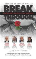 Break Through Featuring Raison Thompson