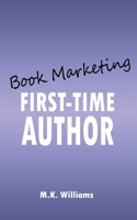 Book Marketing for the First-Time Author