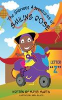 Glorious Adventures of Smiling Rose Letter Z