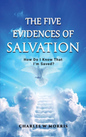 Five Evidences of Salvation