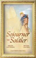 Sojourner the Soldier