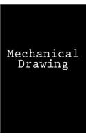 Mechanical Drawing