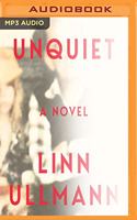 Unquiet