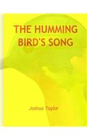 The Humming Bird's Song