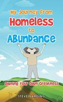 My Journey from Homeless to Abundance