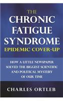 Chronic Fatigue Syndrome Epidemic Cover-up