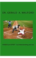HUMOR and Sport - its Understanding and use