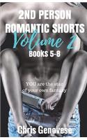 2ND PERSON ROMANTIC SHORTS Volume 2