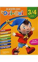 Je Grandis Avec Oui-Oui /3-4 ANS