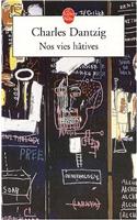 Nos Vies Hatives