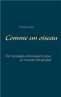 Comme un oiseau