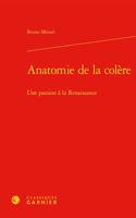Anatomie de la Colere