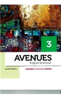 Avenues 3 English Grammar Annotated Teacher's Edition