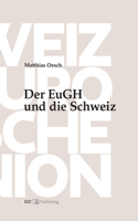 EuGH und die Schweiz