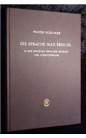 Die Sprache Max Frischs in Der Spannung Zwischen Mundart Und Schriftsprache