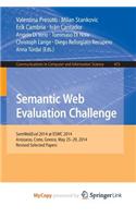 Semantic Web Evaluation Challenge: Semwebeval 2014 at Eswc 2014, Anissaras, Crete, Greece, May 25-29, 2014, Revised Selected Papers