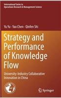 Strategy and Performance of Knowledge Flow