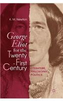 George Eliot for the Twenty-First Century