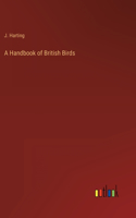Handbook of British Birds