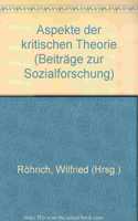 Aspekte Der Kritischen Theorie